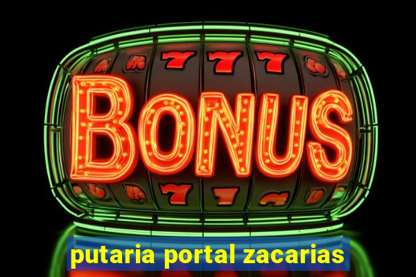 putaria portal zacarias